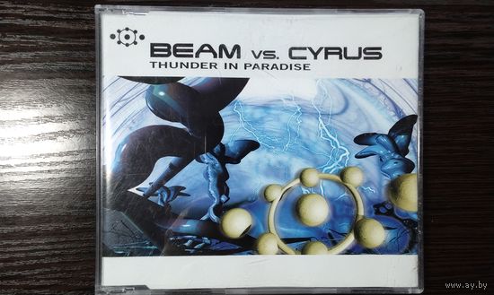Beam vs. Cyrus - Thunder In Paradise