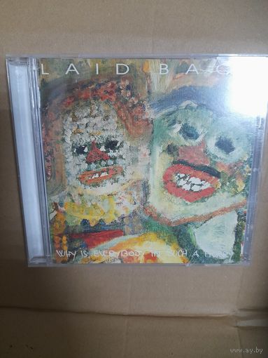 LAID BACK  "WHY IS EVERYBODY IN SUCH A HURRY!" CD 1993