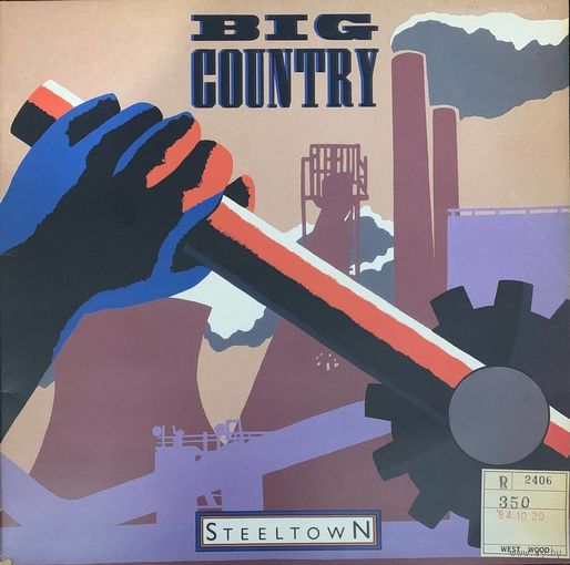 Big Country – Steeltown / UK 1984