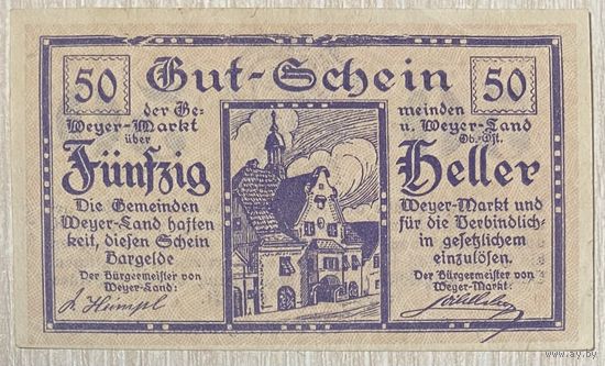 Геллеров Нотгельд Австрия Вайер-Маркт и Вайер-Ланд, 50 геллеров 1920 год