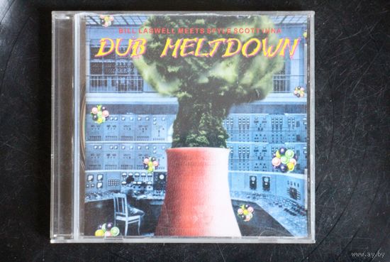 Bill Laswell Meets Style Scott – Dub Meltdown (1997, CD)