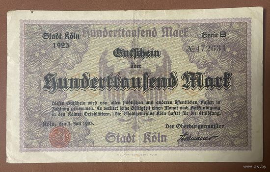Банкнота 100000 марок 1923 год. Кельн. Веймарская республика
