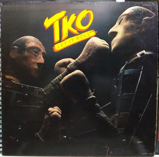 TKO – Let It Roll / Хард рок