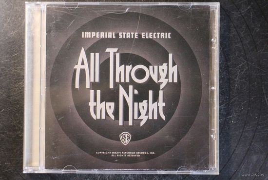 Imperial State Electric – All Through The Night (2016, CD)