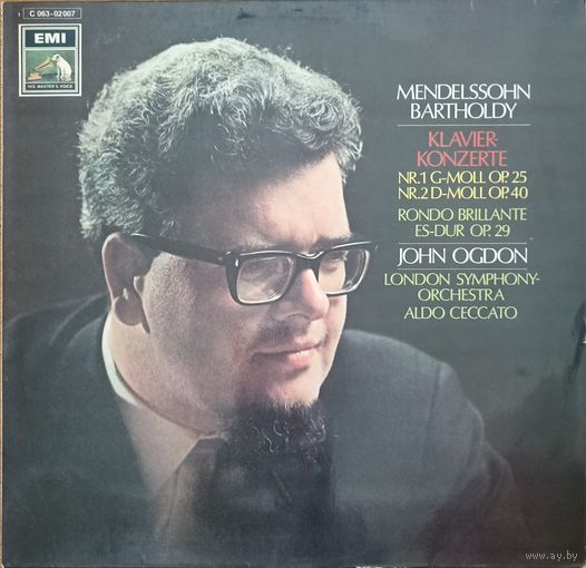 Mendelssohn-Bartholdy, John Ogdon, London Symphony Orchestra, Aldo Ceccato – Klavierkonzerte Nr. 1 G-Moll Op. 25 Nr. 2 D-Moll Op. 40 Rondo Brillante Es-Dur Op. 29