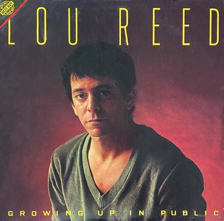 Lou Reed – Growing Up In Public, LP 1980