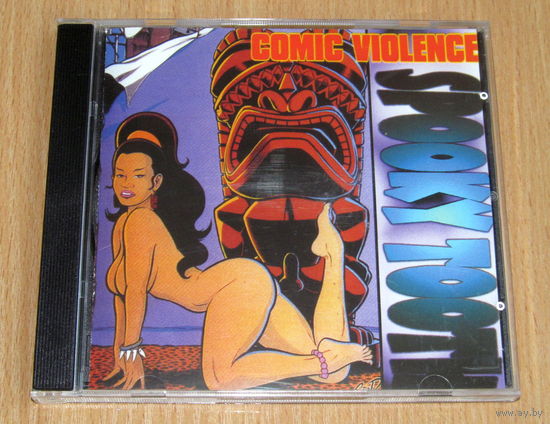 Spooky Tooth - Comic Violence (1974/2000, Audio CD, альбом "The Mirror" с измененным трэклистом)