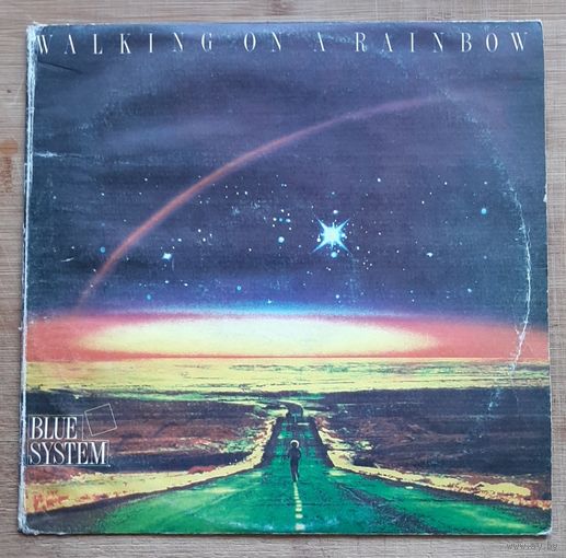 Blue System "Walking On A Rainbow