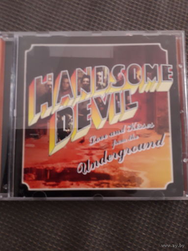Handsome Devil  Love and Kisses From The Underground