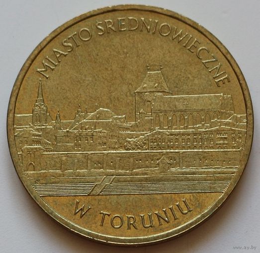 Польша 2 злотых 2007 год "Памятники Польши - Средневековое место в Торуне"
