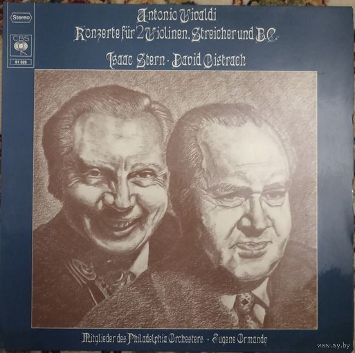Isaac Stern / David Oistrach / Eugene Ormandy Conducts Members Of The Philadelphia Orchestra / Vivaldi – Konzerte Fur 2 Violinen, Streicher Und B. C.