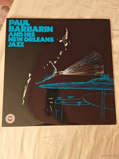 PAUL BARBARIN AND HIS NEW ORLEANS JAZZ - 1988 - PAUL BARBARIN AND HIS NEW ORLEANS JAZZ (USA) LP