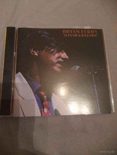 BRYAN FERRY (ROXY MUSIC)  "  LET'S STICK TOGETHER"  CD 1976