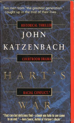 John Katzenbach. Hart's War