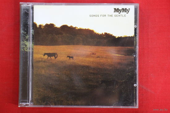 MyMy – Songs For The Gentle (2006, CD)