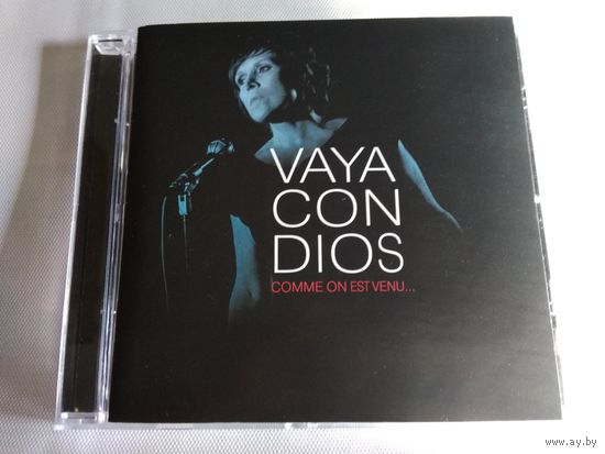 Vaya Con Dios – Comme On Est Venu.