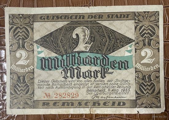 Банкнота 2 миллиарда марок 1923 год. Ремшайд. Веймарская республика.