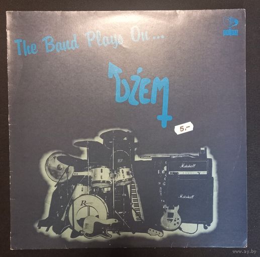 Dzem – The Band Plays On...