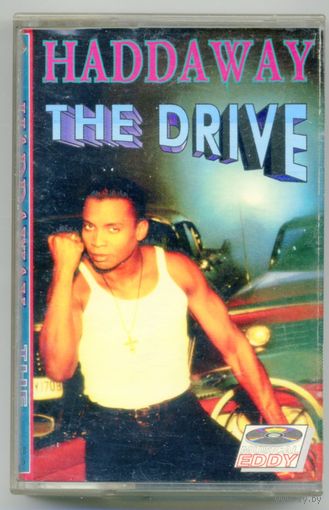 Haddaway - The drive