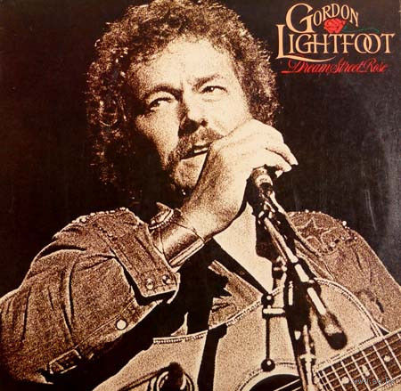 Gordon Lightfoot – Dream Street Rose, LP 1980