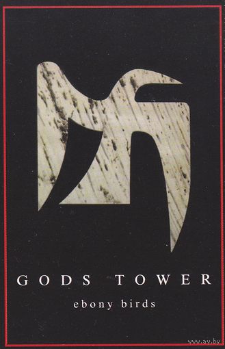 Gods Tower "Ebony Birds" кассета