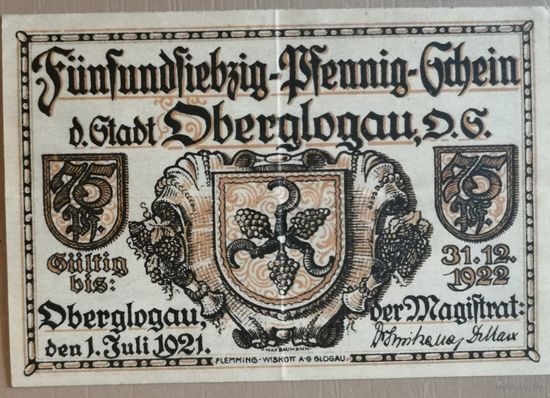 Германия 75 пфеннигов 1921 г Оберглогау (Oberglogau) 994.1b, B2, без серийного номера, XF