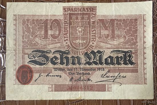 Банкнота 10 марок 1918 год. Вильстер. Веймарская республика.