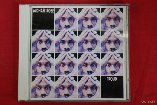 Michael Rose – Proud (1990, CD)