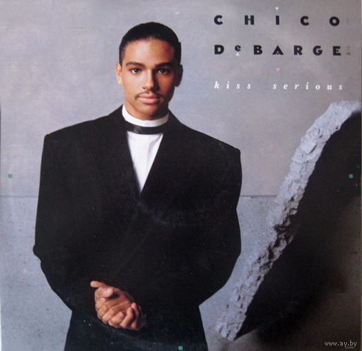 Chico DeBarge – Kiss Serious, LP 1987