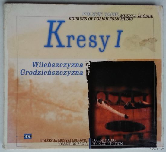 CD Various – Kresy I - Wilenszczyzna - Grodzienszczyzna (1998) Folk, World, & Country