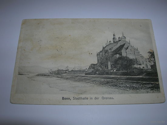Открытка старинная начало XX в. Почта Пинск 1910 год Германия Бонн Городской зал Подписана прошла почту