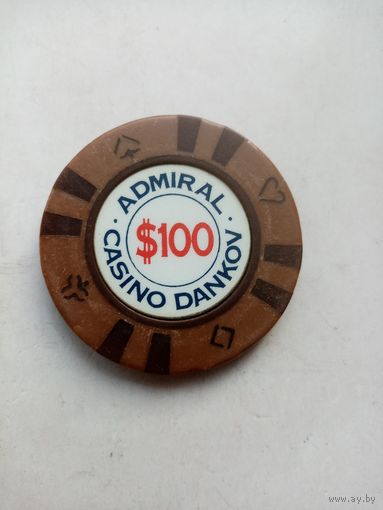 ЖЕТОН $100 КАЗИНО АДМИРАЛ ДАНКОВ