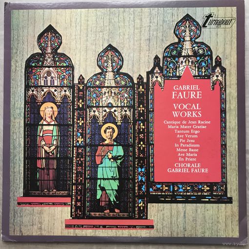 Chorale Gabriel Faure – Gabriel Faure Vocal Works