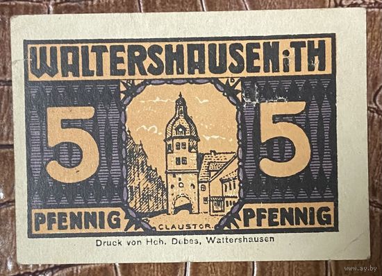 Нотгельд 5 пфеннигов 1921 год. Вальтерсхаузен. Веймарская республика