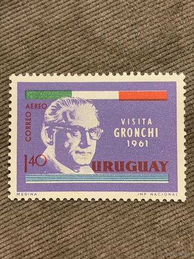 Уругвай 1961. Visita Gronchi