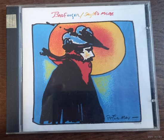 Badfinger – Say No More