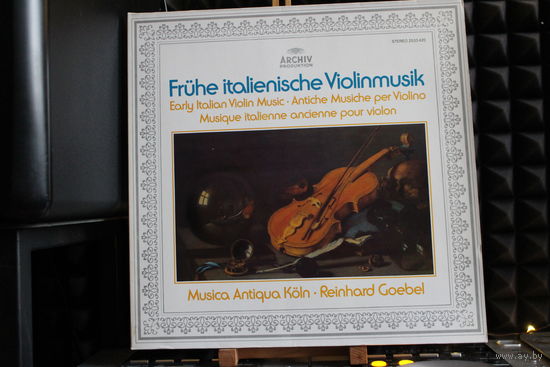 Musica Antiqua Koln, Reinhard Goebel - Fruhe Italienische Violinmusik, Early Italian Violin Music (1979, Vinyl)