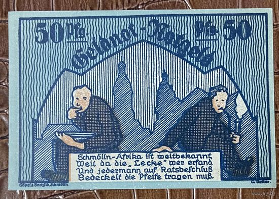 Нодгельд 50 пфеннигов 1921 год. Шмёлльн. Веймарская республика
