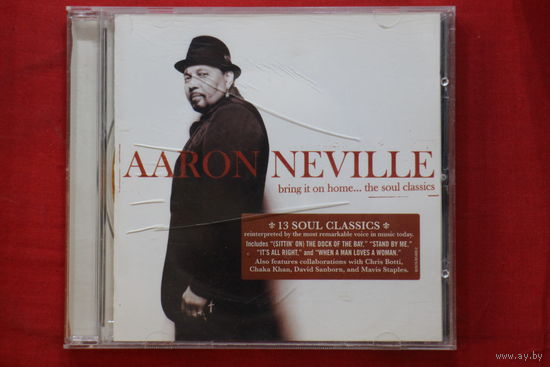 Aaron Neville – Bring It On Home...The Soul Classics (2006, CD)