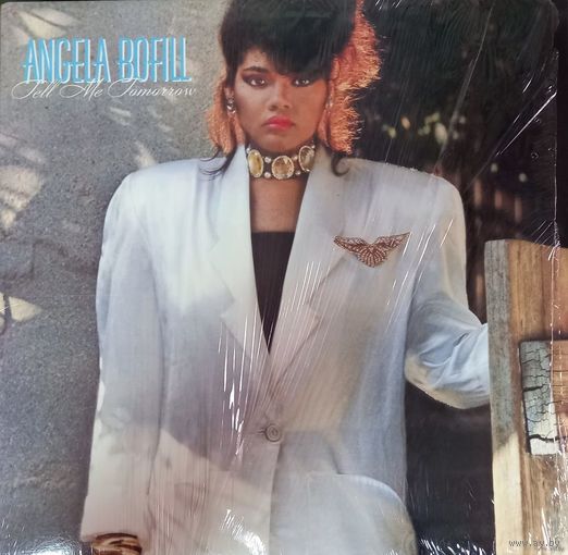 Angela Bofill – Tell Me Tomorrow / USA