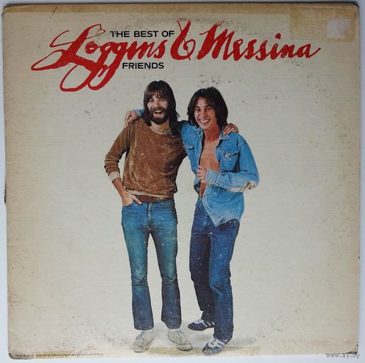 LP Loggins And Messina – The Best Of Friends (1976) Rock, Folk, World, & Country, Classic Rock