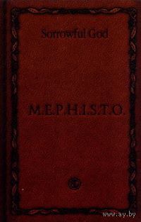 Sorrowful God "M.E.P.H.I.S.T.O." кассета