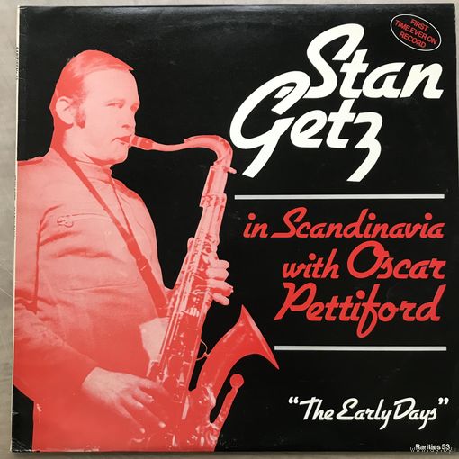 STAN GETZ IN SCANDINAVIA WITH OSCAR PETTIFORD ( Оригинал Denmark 1953)