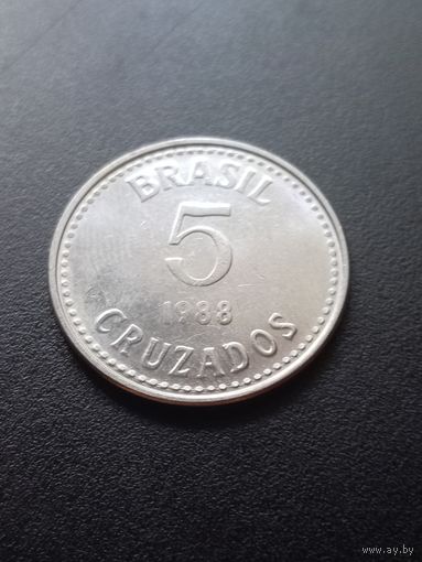 Бразилия 5 крузейро (крузадо) 1988 г.